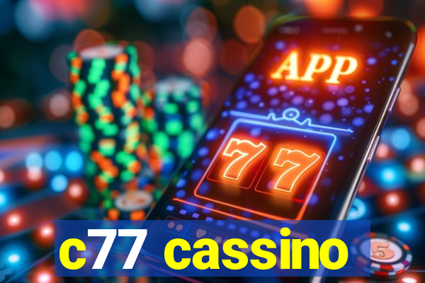 c77 cassino